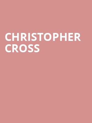 Christopher Cross at London Palladium
